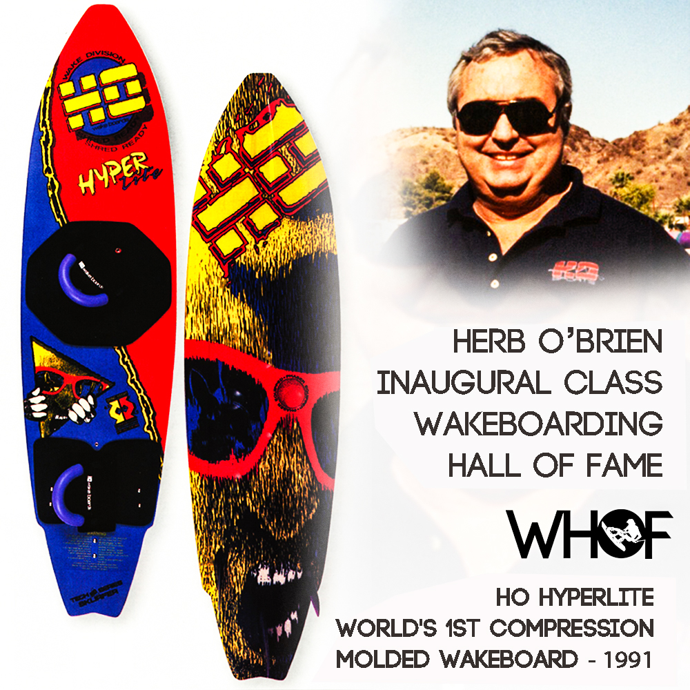 Herb O'Brien HO Hyperlite Wakeboarding Hall of Fame