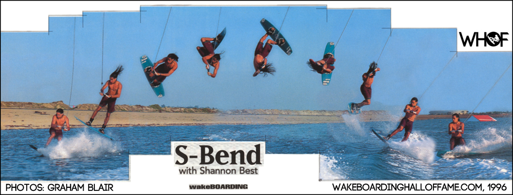 Shannon Best S-Bend Sequence Wakeboarding Magazine WHOF Interview