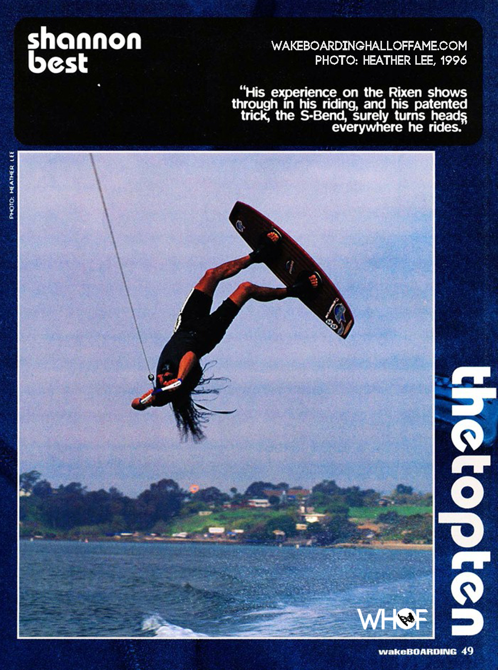 Shannon Best Top 10 Wakeboarder, 1996. S-Bend photo by Heather Lee
